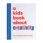 A Kids Book About Creativity - Joy