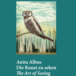 Anita Albus: The Art of Seeing - Joy