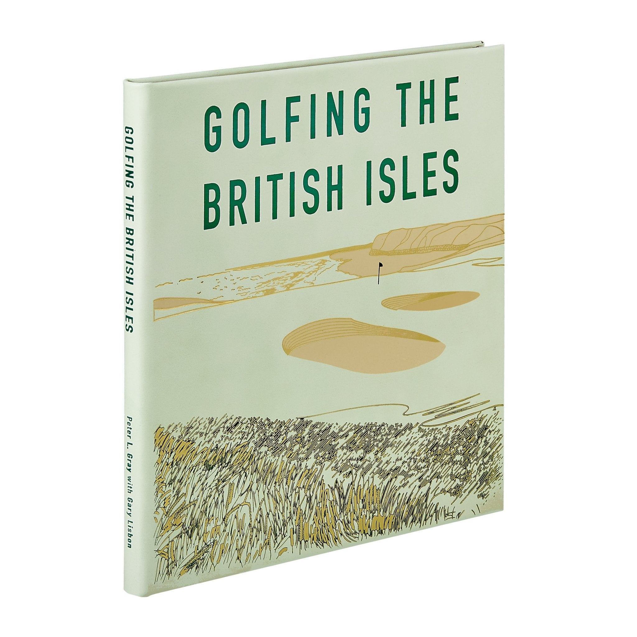 Golfing the British Isles - Leather Bound Edition - Joy