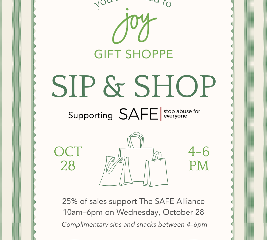 Sip & Shop to Support The SAFE Alliance
