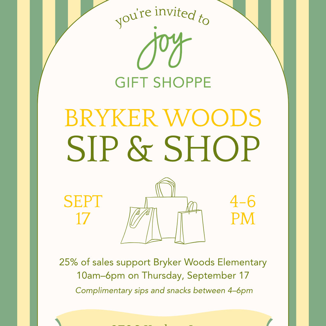Bryker Wood Elementary - Sip and Shop Night - Joy Gift Shoppe