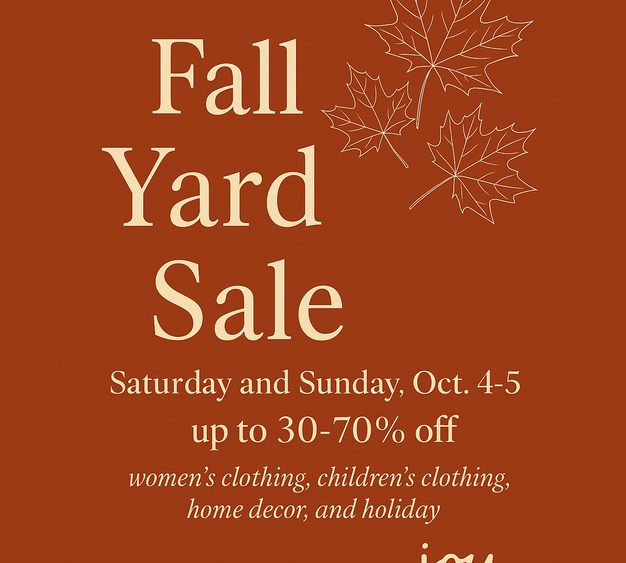 Fall Sale - October 4 and 5 - Joy