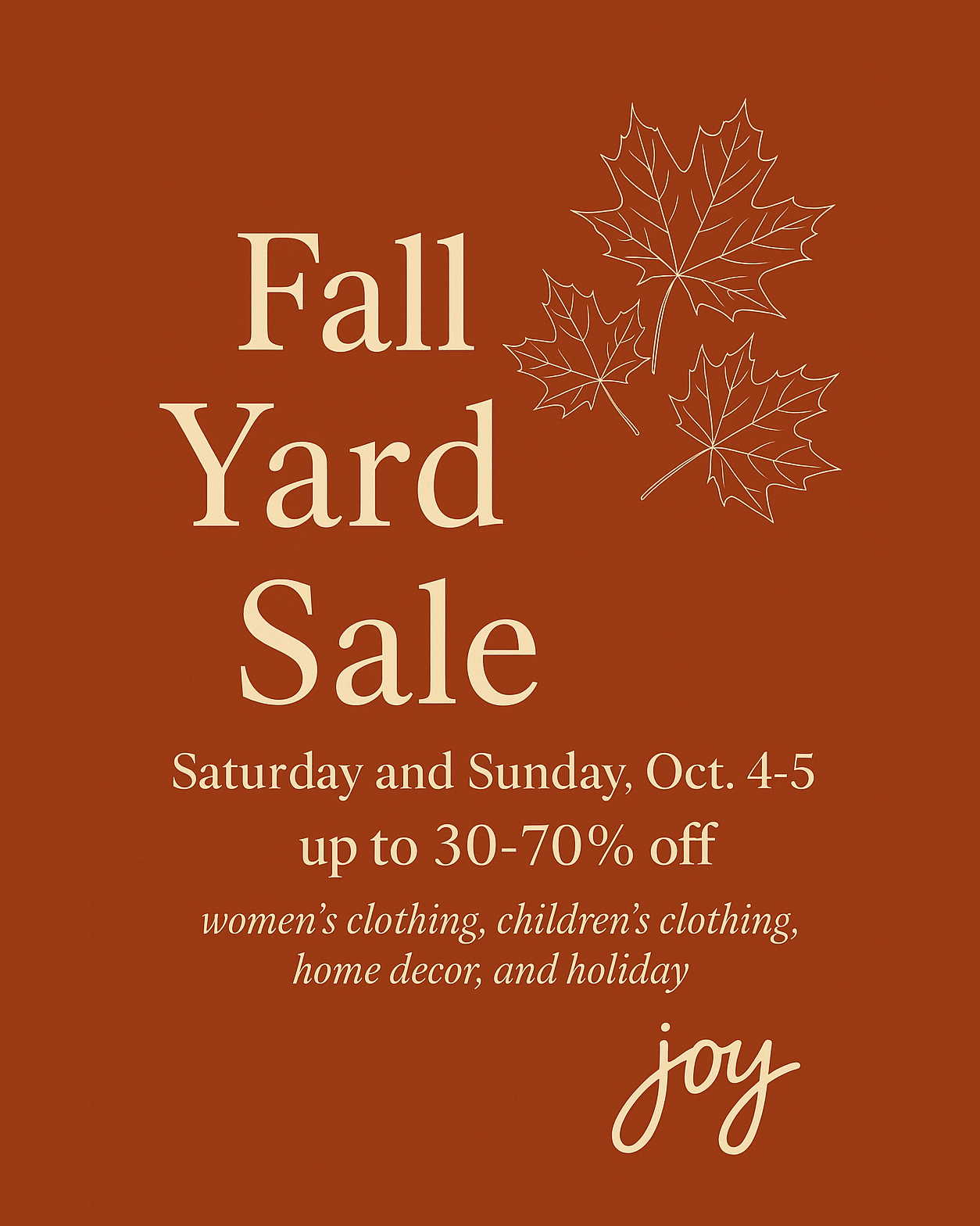 Fall Sale - October 4 and 5 - Joy