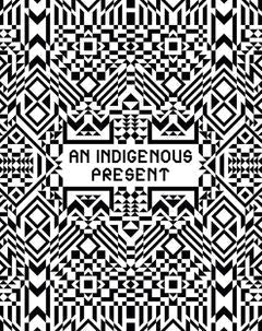 An Indigenous Present - Joy