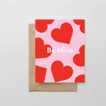 Be Mine - A2 Greeting Card - Joy