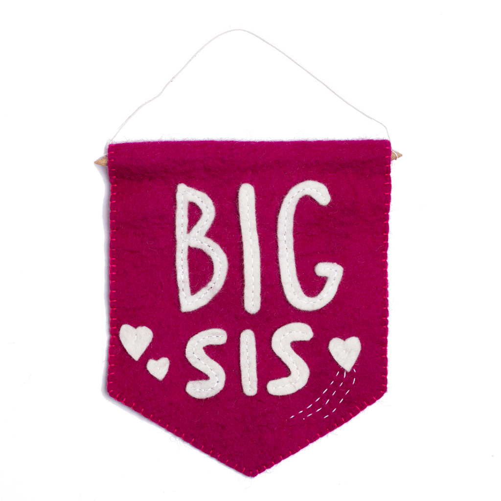 Big Sis Felt Banner Flag - Joy