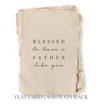 Blessed to Have a Father Like You | Father's Day Card - Joy Gift Shoppe