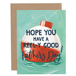 Bobber Father's Day Greeting Card - Joy
