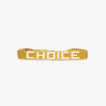 CHOICE Bracelet - Joy