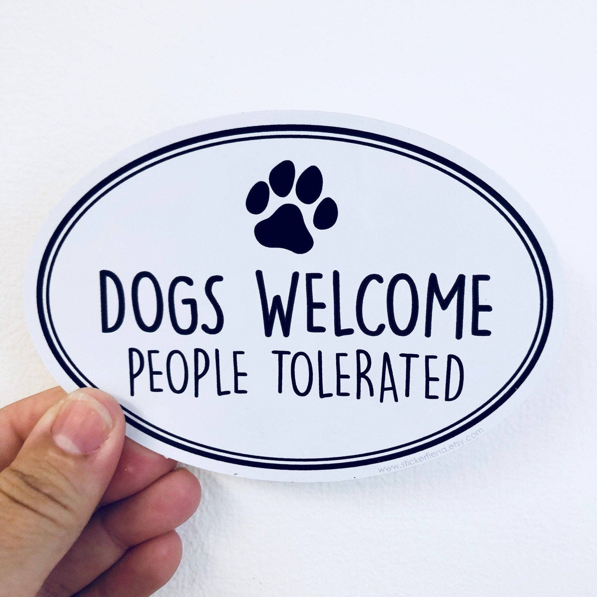 Dogs Welcome Sticker - Joy