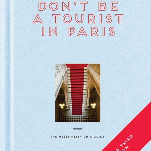 Don't Be a Tourist in Paris - Joy Gift Shoppe