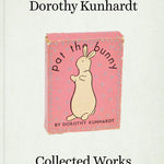 Dorothy Kunhardt: Collected Works - Joy