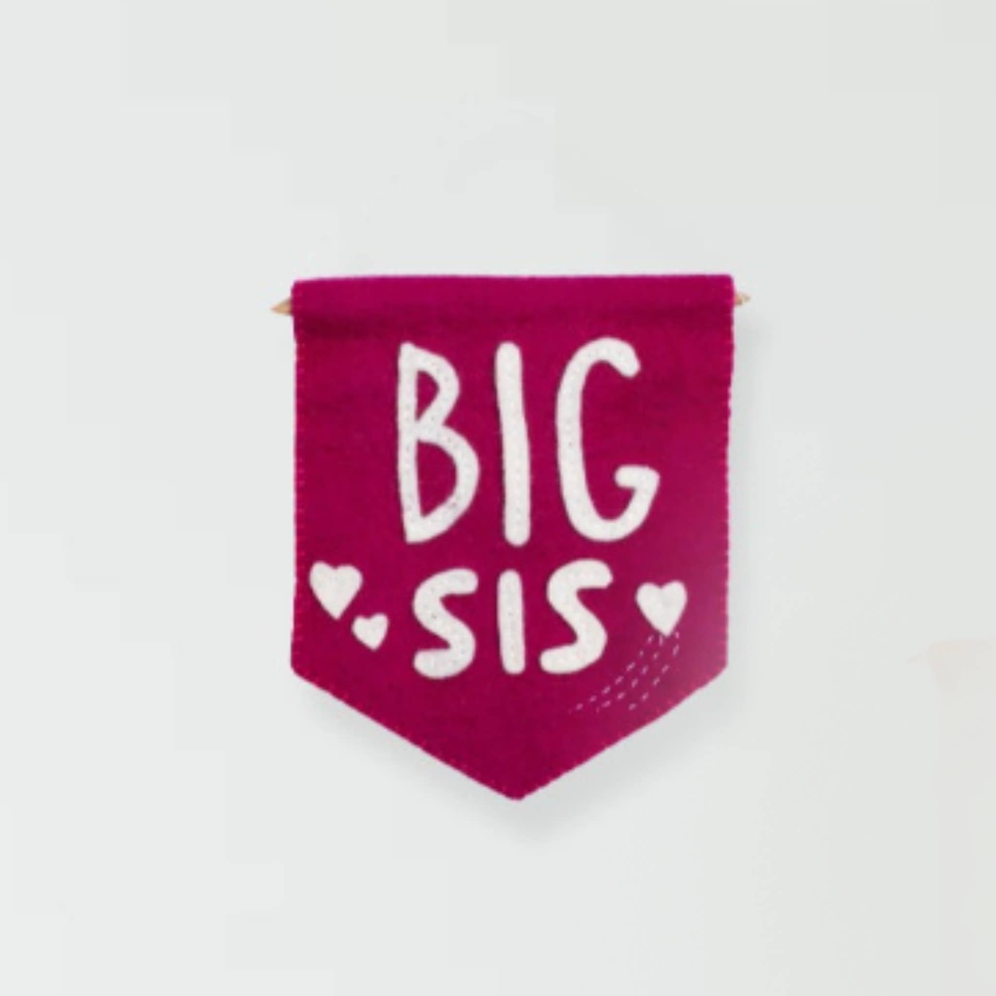 Felt Big Sis Banner Flag - Joy