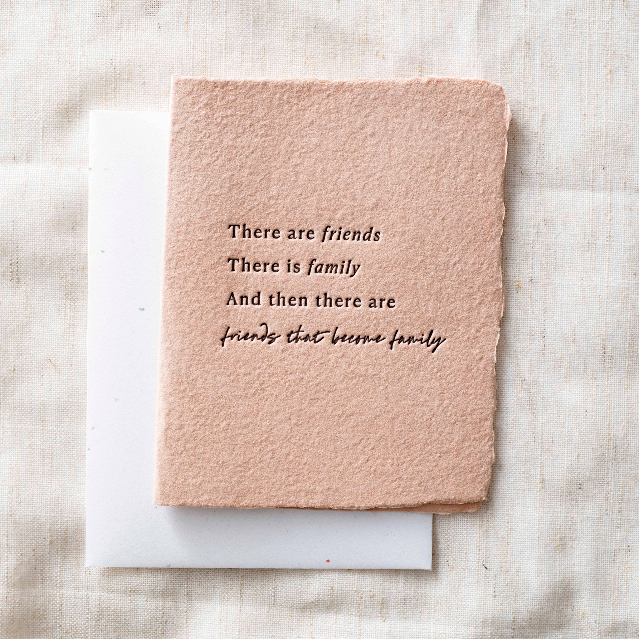 Friends that are Family | Friendship Greeting Card - Joy