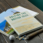 Golfing the British Isles - Leather Bound Edition - Joy