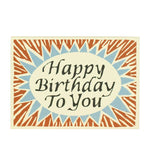 Happy Birthday to You Greeting Card - Joy