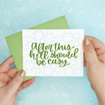 Hell Should Be Easy Funny Greeting Card - Joy Gift Shoppe