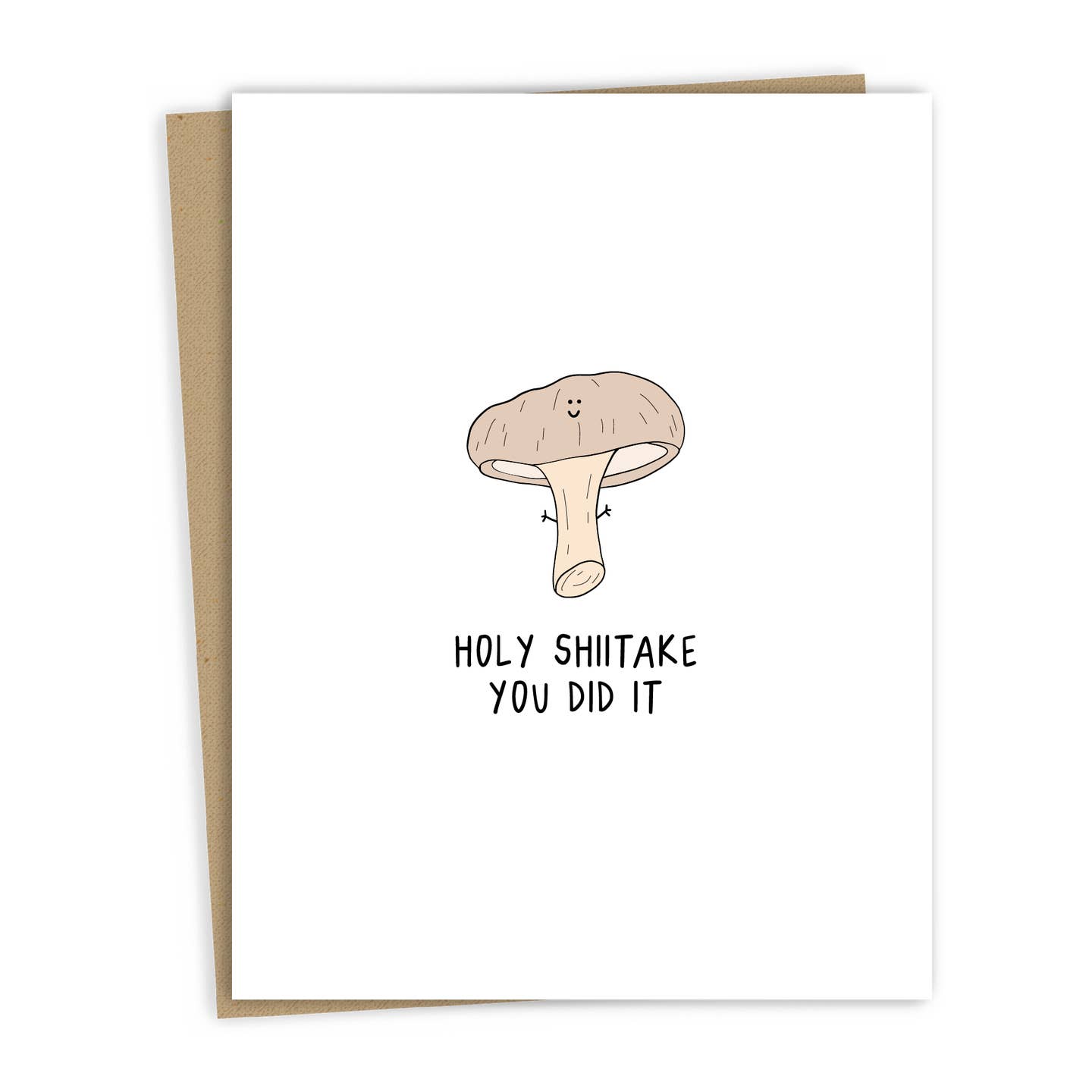 Holy Shiitake You Did It | Graduation & Congratulations Card - Joy