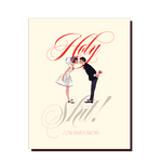 HOLY SHIT Wedding Card - Joy Gift Shoppe