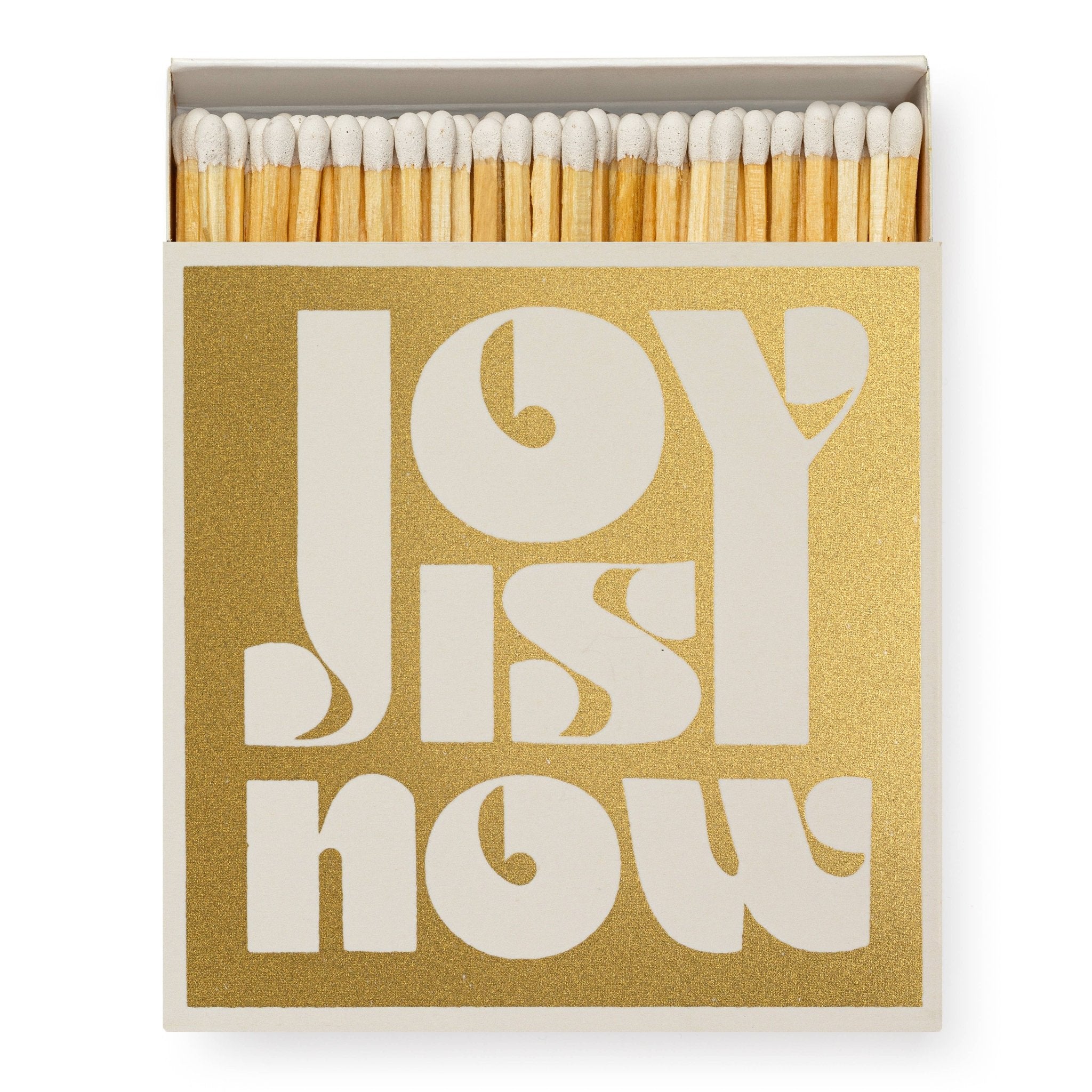 Joy is Now (Gold) | Square - Safety Matches - Joy