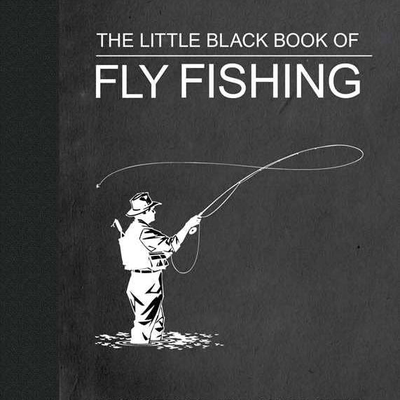 Little Black Book of Fly Fishing - Joy