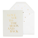 Love You to the Moon Card - Joy