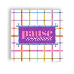 Mahjong "Pause Nevermind" Cocktail Napkins - Joy Gift Shoppe