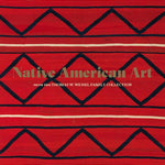 Native American Art - From the Thomas W. Weisel Family Collection - Joy Gift Shoppe