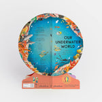 Our Underwater World: A First Dive into Oceans, Lakes, and Rivers - Joy
