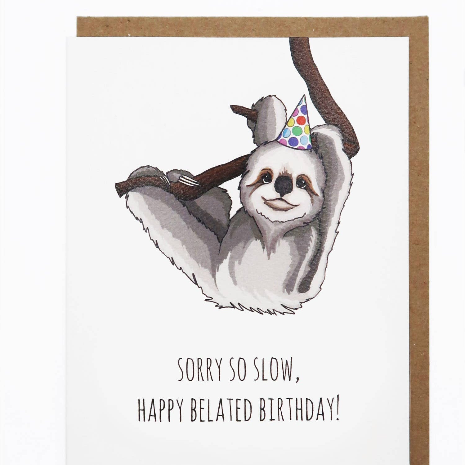 Sloth Belated Birthday - Joy Gift Shoppe