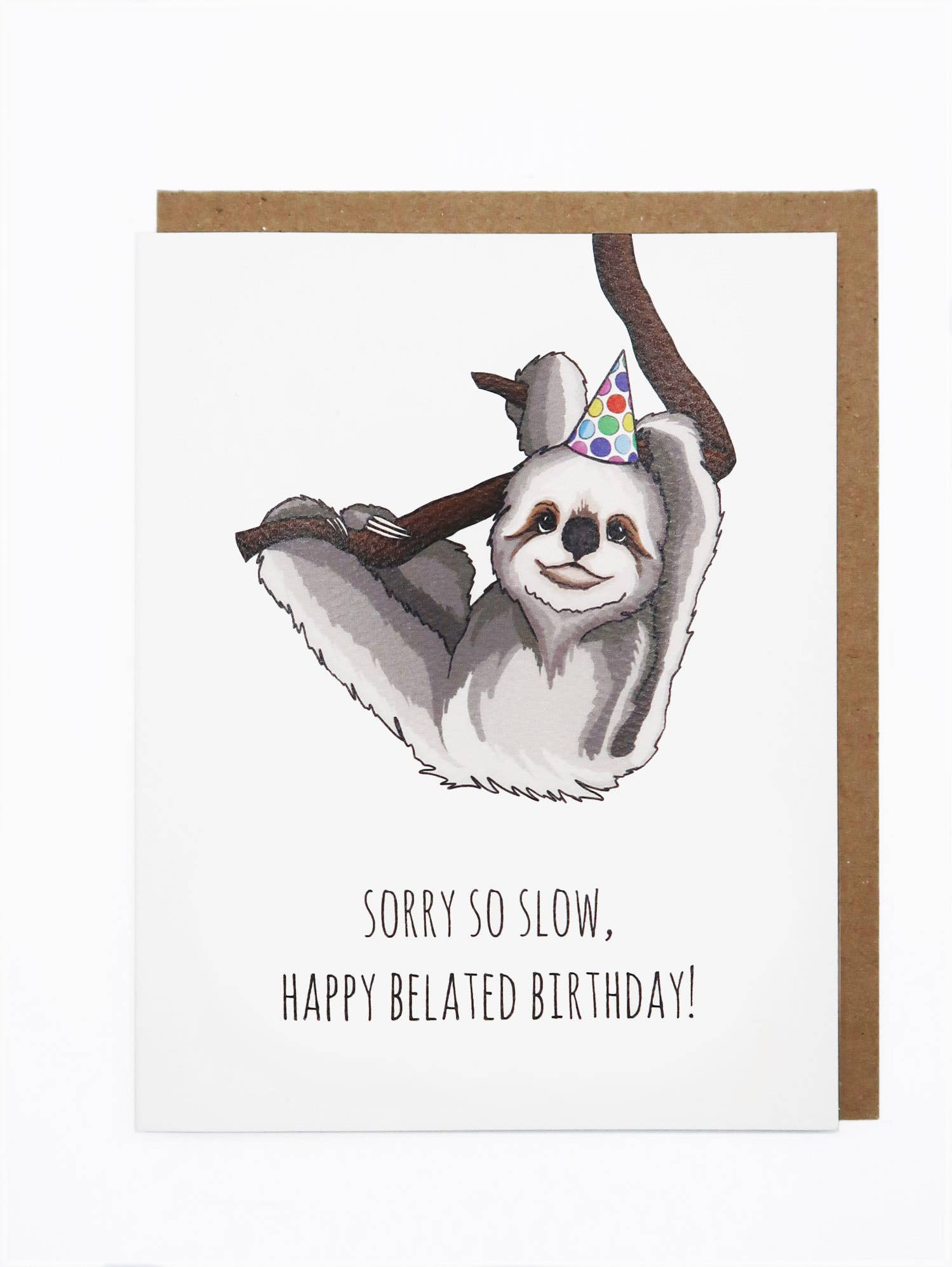 Sloth Belated Birthday - Joy Gift Shoppe