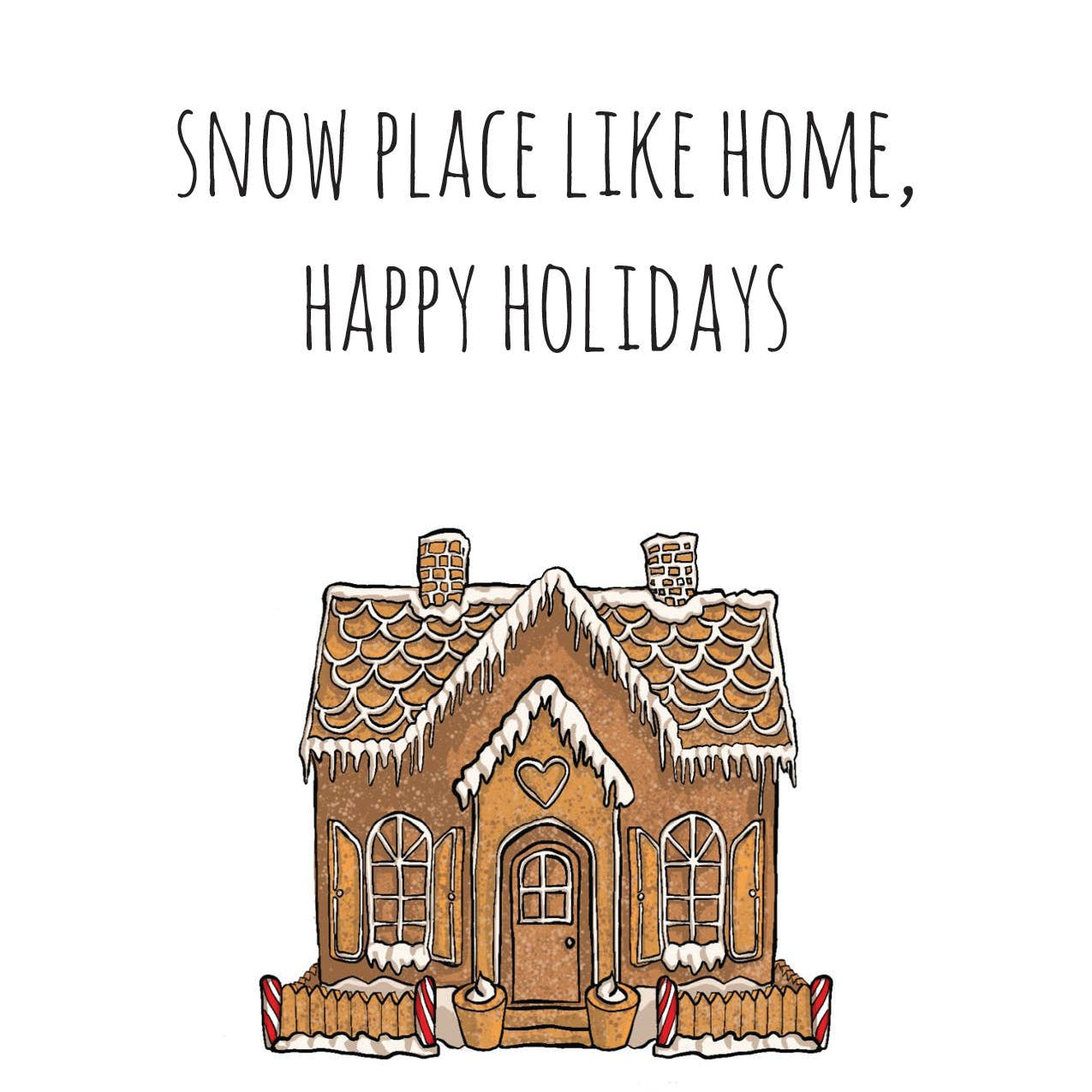 Snow Place Like Home Holiday - Joy Gift Shoppe