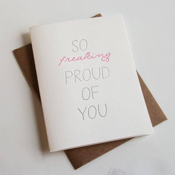 So Proud - Congrats, Sympathy, and Encouragement Card - Joy