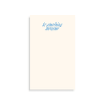 Something Awesome Notepad - Joy