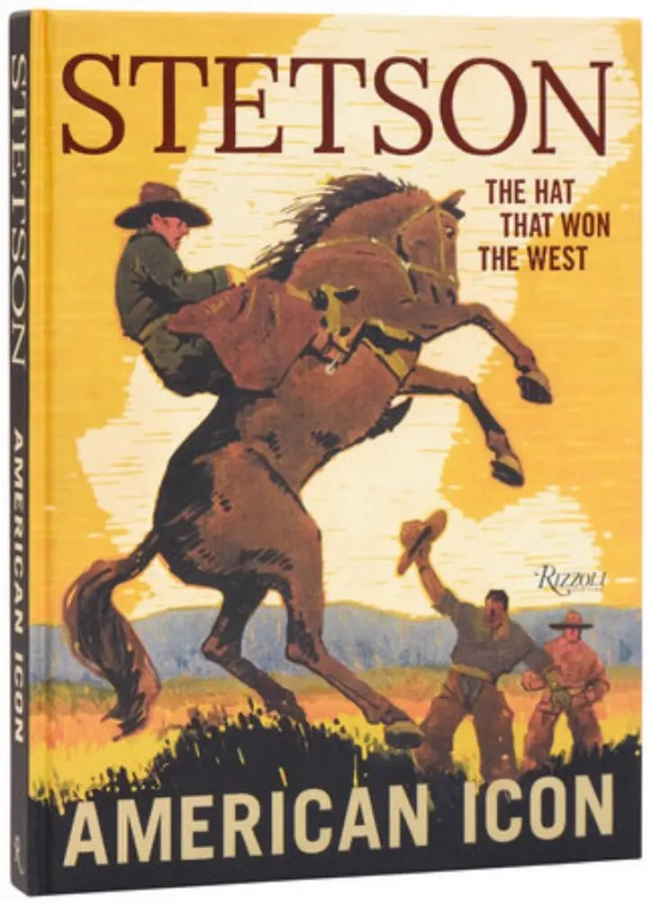 Stetson: American Icon - Joy Gift Shoppe