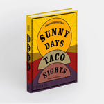 Sunny Days, Taco Nights - Joy Gift Shoppe