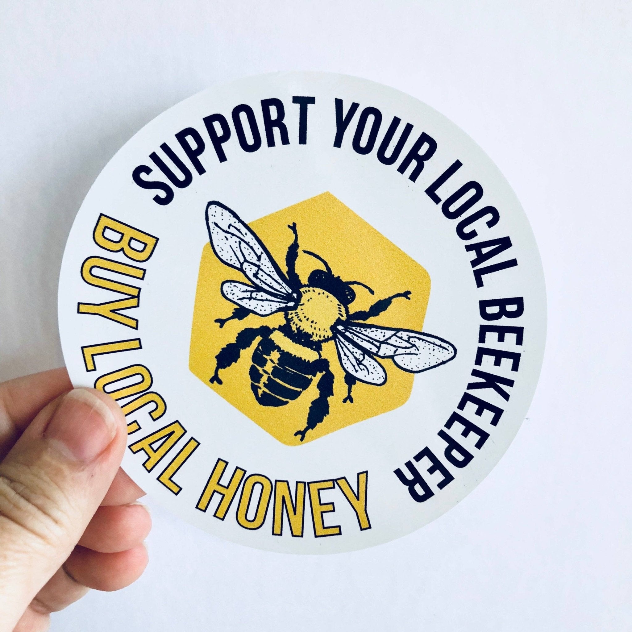 Support Your Local Beekeeper Sticker - Joy