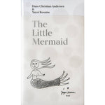 The Little Mermaid By Hans Christian Andersen & Yayoi Kusama - Joy