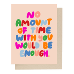 Time With You Card - Joy Gift Shoppe