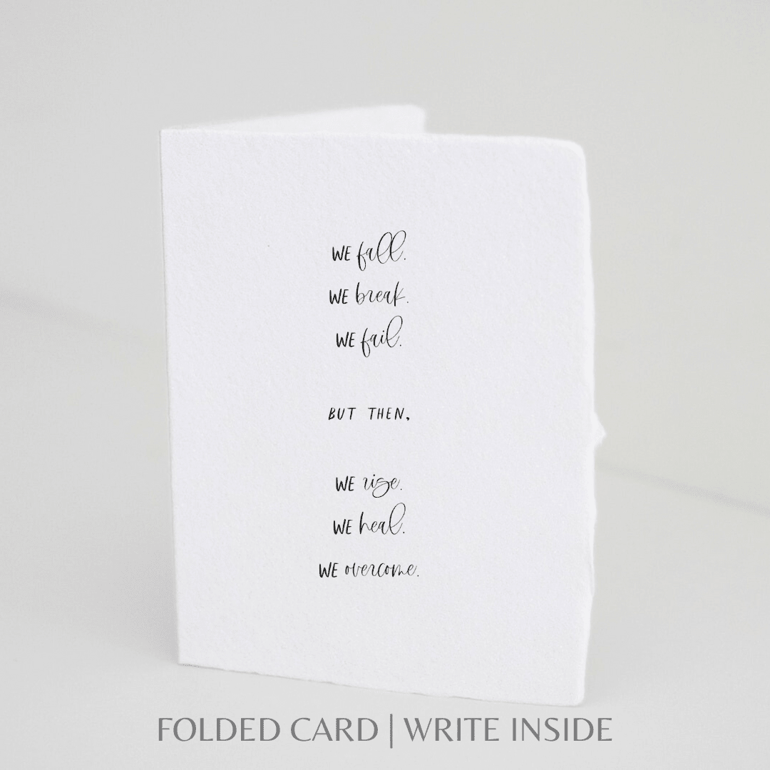 We Fall We Rise | Sympathy Eco - Friendly Greeting Card - Joy