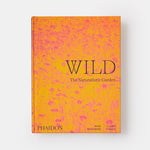 Wild: The Naturalistic Garden - Joy Gift Shoppe