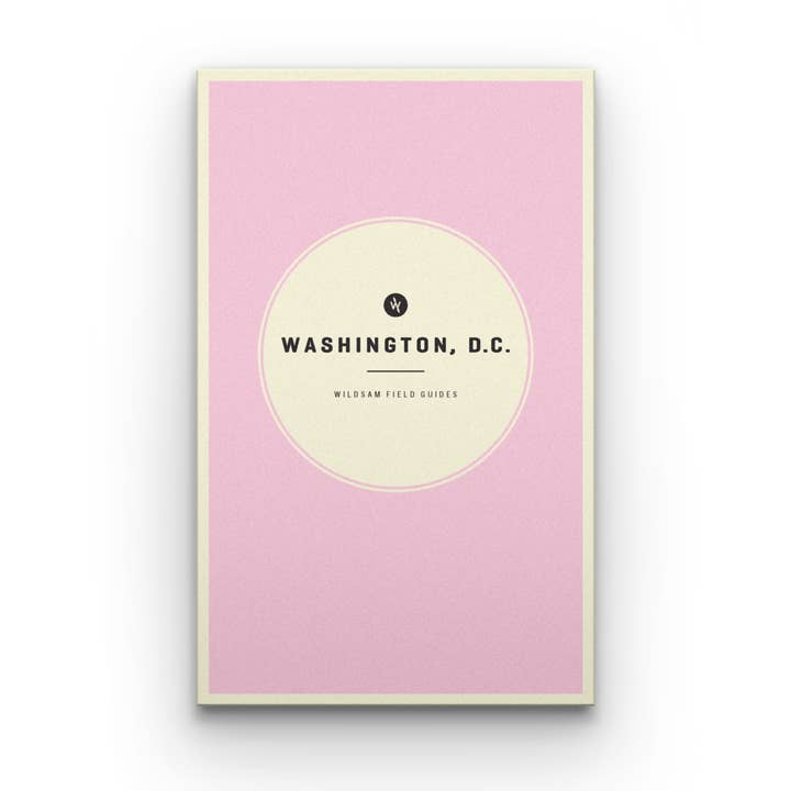 Wildsam City Guide: Washington DC - Joy