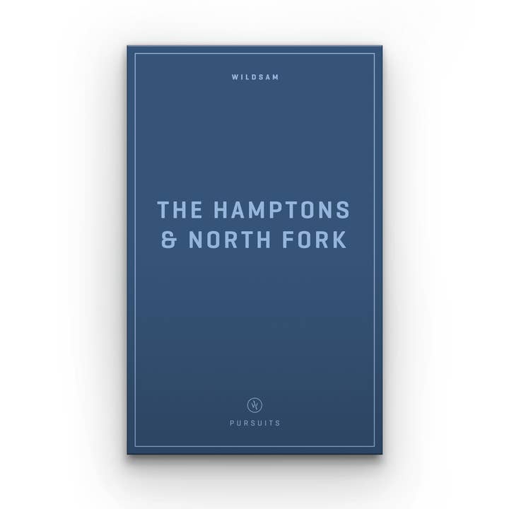 Wildsam Pursuits: HAMPTONS Field Guide - Joy