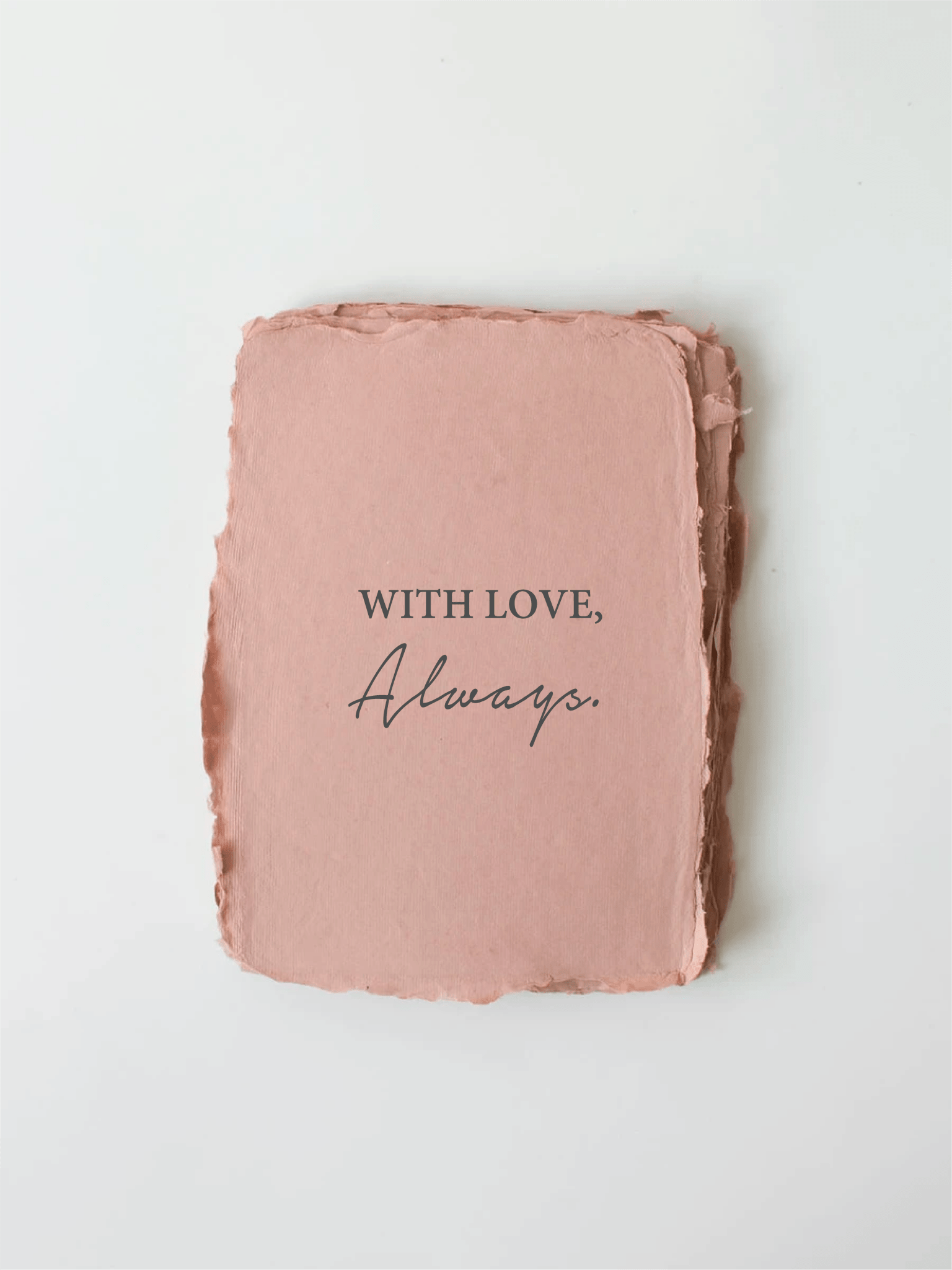 With Love Always | Love Friendship Greeting Card - Joy