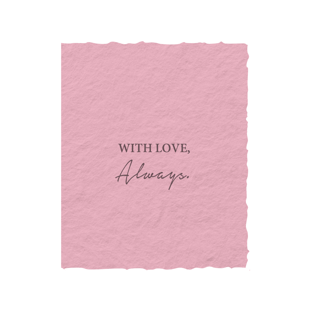 With Love Always | Love Friendship Greeting Card - Joy