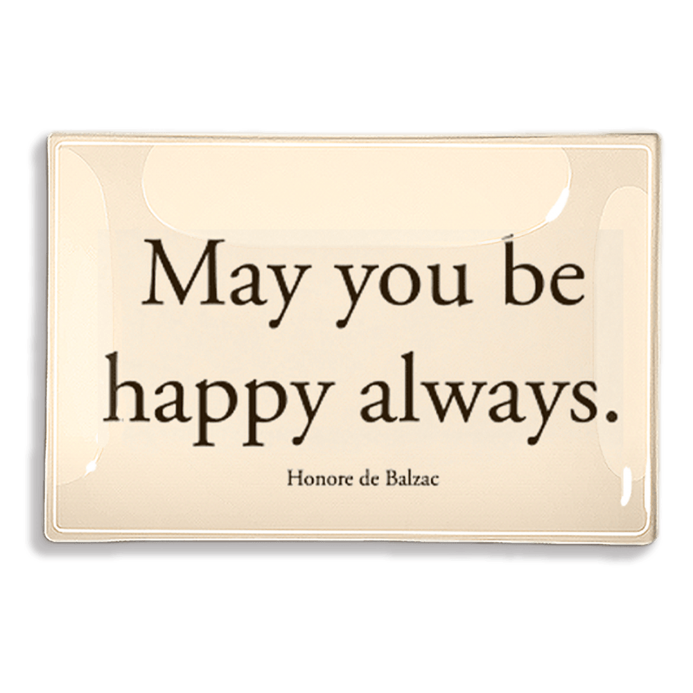 May You Be Happy Always Decoupage Glass Tray - Joy