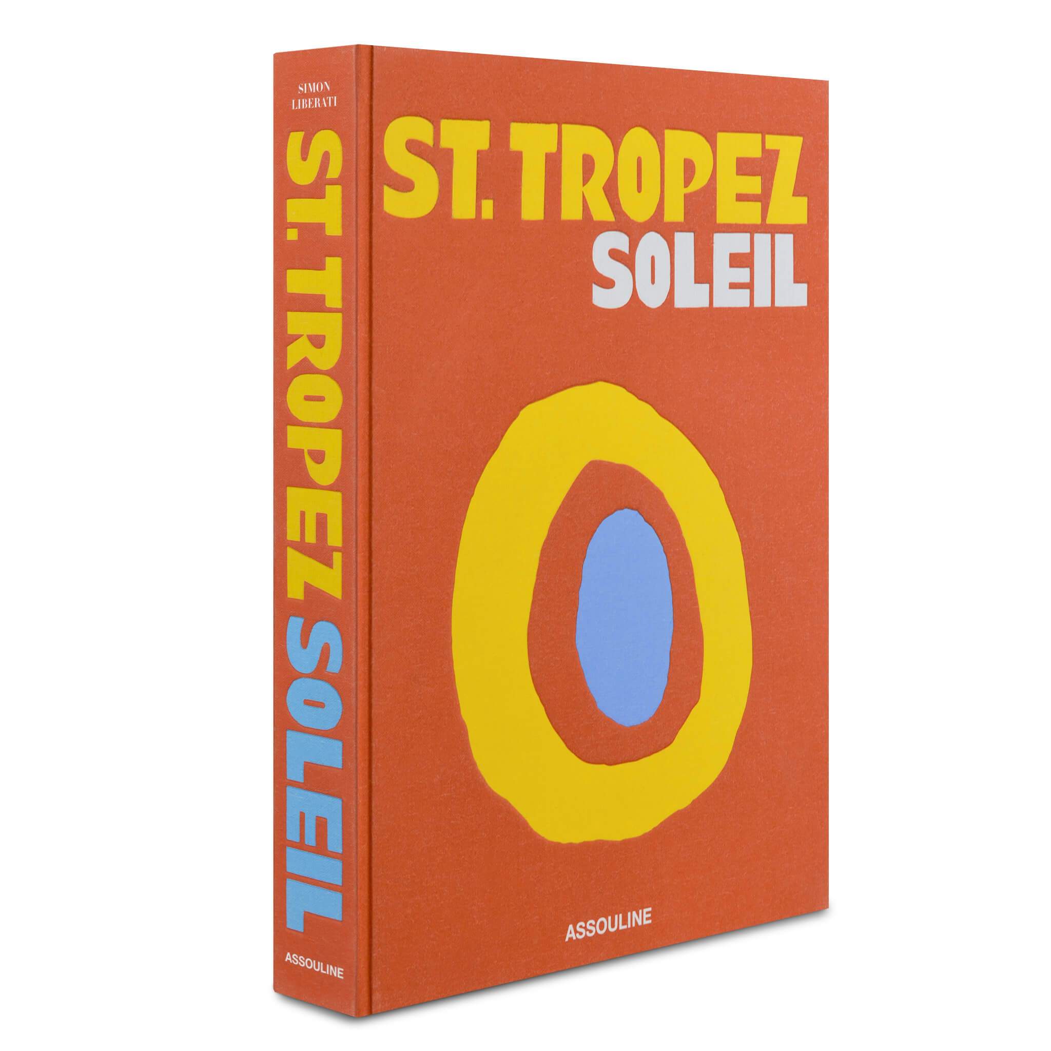 St Tropez Soleil Travel Book - Joy